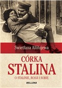 Zobacz : Córka Stal... - Swietłana Alliłujewa