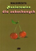 Musierowic... - Małgorzata Musierowicz -  Książka z wysyłką do UK