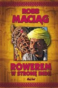 Książka : Rowerem w ... - Robb Maciąg