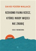 Rzekomo fa... - David Foster Wallace -  Książka z wysyłką do UK