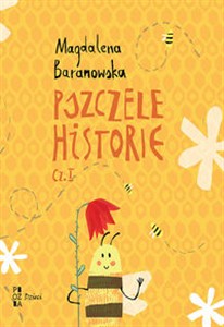 Obrazek Pszczele historie Część 1