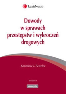 Obrazek Dowody w sprawach przestępstw i wykroczeń drogowych