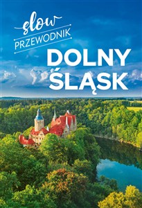 Obrazek Slow Przewodnik Dolny Śląsk