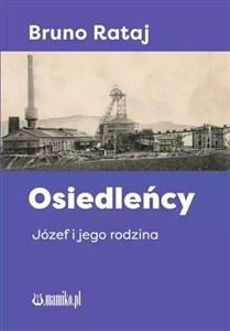 Obrazek Osiedleńcy Józef i jego rodzina