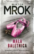 Polska książka : Mała balet... - Wiktor Mrok
