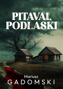Obrazek Pitaval podlaski