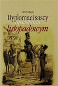 Dyplomaci ... - Henryk Kocój -  books from Poland