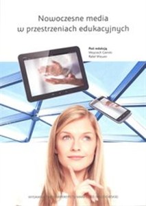 Picture of Nowoczesne media w przestrzeniach edukacyjnych