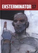 Ekstermina... - Jean-Pierre Dionnet, Enki Bilal -  Polish Bookstore 