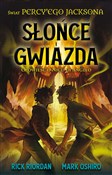 Słońce i g... - Rick Riordan, Mark Oshiro -  books in polish 