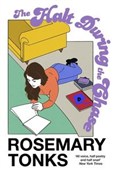 The Halt D... - Rosemary Tonks -  Książka z wysyłką do UK