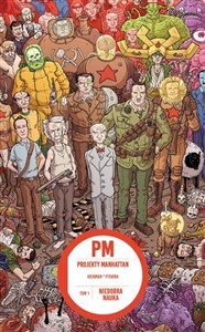 Picture of Niedobra nauka. Projekty Manhattan. Tom 1