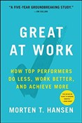 Zobacz : Great at W... - Morten T. Hansen