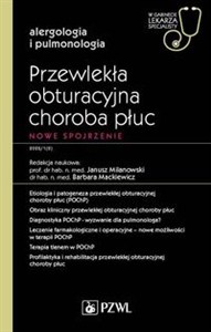 Obrazek Przewlekła obturacyjna choroba płuc Nowe spojrzenie W gabinecie lekarza specjalisty. Alergologia i pulmonologia