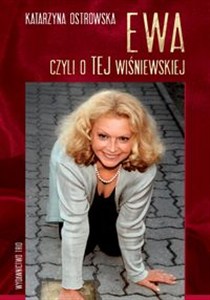 Picture of Ewa czyli o TEJ Wiśniewskiej