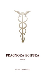 Obrazek Pragnoza egipska Tom 4