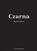 Czarna - Konrad Eugeniusz -  Polish Bookstore 