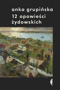 Obrazek 12 opowieści żydowskich
