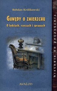 Obrazek Gawędy o zmierzchu O ludziach, rzeczach i sprawach