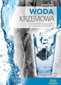 Obrazek Na straży zdrowia - Woda krzemowa i sztungit