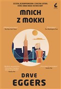 Mnich z Mo... - Dave Eggers -  Książka z wysyłką do UK
