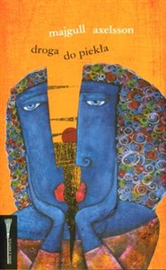 Obrazek Droga do piekła