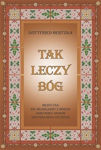 Obrazek Tak leczy Bóg