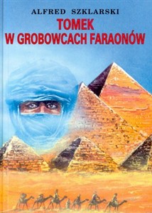Obrazek Tomek w grobowcach faraonów