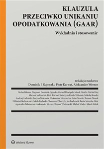 Obrazek Klauzula przeciwko unikaniu opodatkowania (GAAR) Wykładnia i stosowanie
