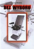 polish book : Bez wyboru... - Lena Nowicz