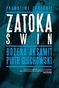 Zobacz : Zatoka świ... - Bożena Aksamit, Piotr Głuchowski