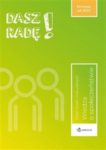 Picture of Dasz Radę! Wiedza o społeczeństwie Zbiór zadań maturalnych formuła od 2023