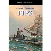 Polska książka : Fips - Werner Furbringer