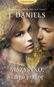 Polska książka : Wszystko c... - J. Daniels