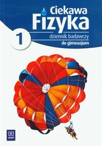 Obrazek Ciekawa fizyka 1 Dziennik badawczy Gimnazjum