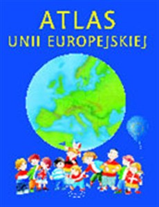 Picture of Atlas Unii Europejskiej Obejmuje także kandydatów do przyjęcia w 2007 roku