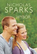 Zobacz : Wybór - Nicholas Sparks