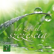 Książka : Do źródeł ... - Opracowanie Zbiorowe