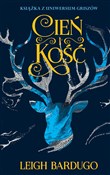 Książka : Cień i koś... - Leigh Bardugo