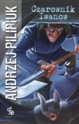 Czarownik ... - Andrzej Pilipiuk -  Polish Bookstore 