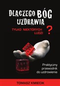 Polska książka : Dlaczego B... - Tomasz Kmiecik