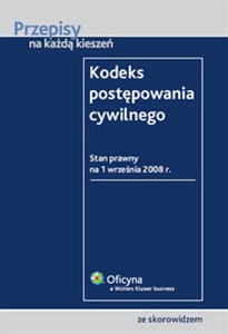Obrazek Kodeks postępowania cywilnego Stan prawny: 1.09.2008 r.