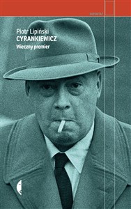 Obrazek Cyrankiewicz Wieczny premier