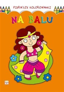 Obrazek Pierwsze kolorowanki. Na balu