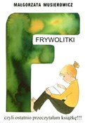 Zobacz : Frywolitki... - Małgorzata Musierowicz