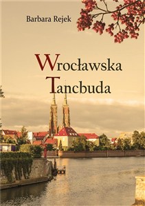 Obrazek Wrocławska tancbuda
