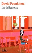 Zobacz : Delicatess... - David Foenkinos