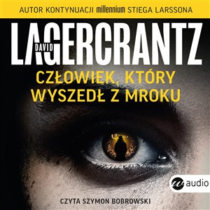 Obrazek [Audiobook] Człowiek, który wyszedł z mroku