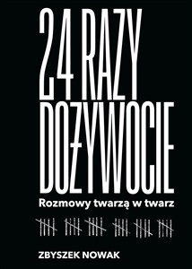 Obrazek 24 razy dożywocie Rozmowy twarzą w twarz