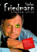 Polska książka : Krzywym ok... - Stefan Friedmann